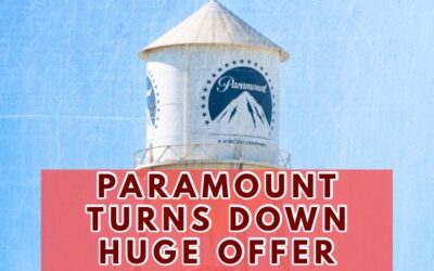 Paramount Reportedly Declined A $27 Billion Offer To Be Sold This Week